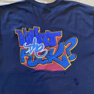 WTF 100% Cotton T Shirt